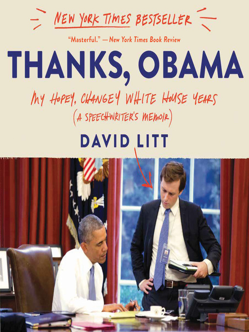 Title details for Thanks, Obama by David Litt - Wait list